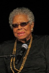 Maya Angelou