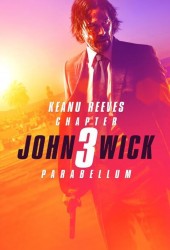 John Wick: Chapter 3 - Parabellum