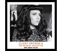 Clairy Browne & The Bangin' Rackettes